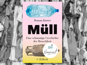 Buchtitel "Müll – eine schmutzige Geschichte der Menschheit"